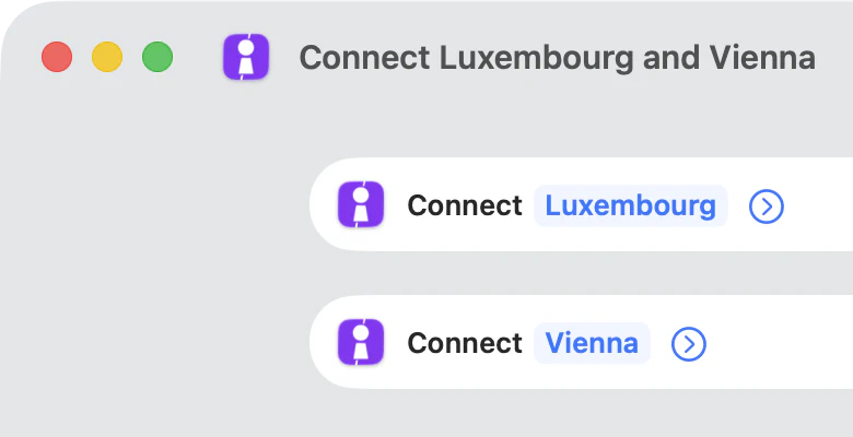 A shortcut on a Mac named “Connect Luxembourg and Vienna”, with two Paart Connect actions.